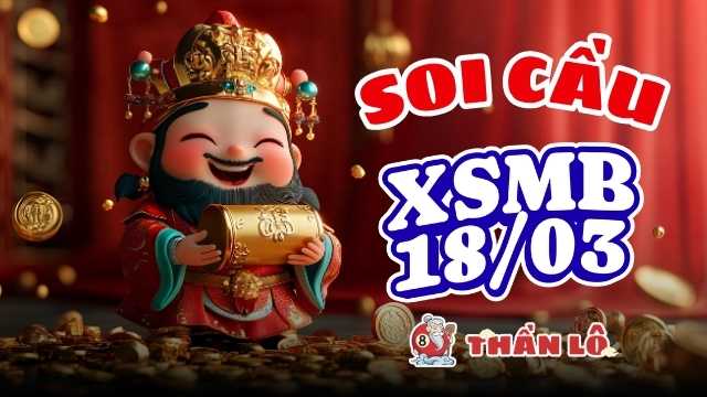 Soi cầu XSMB 18/03 - Mở nhịp bằng cặp lô đảo 03 - 30 Soi cầu XSMB 18/03 - Mở nhịp bằng cặp lô đảo 03 - 30
