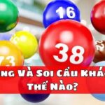 Lô Khung Và Soi Cầu Khác Nhau Thế Nào?