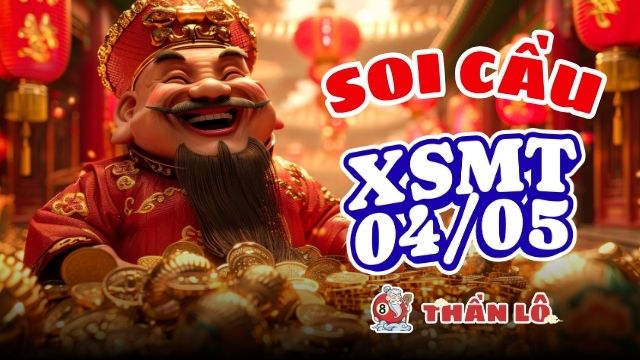 Soi cầu XSMT 04/05 - Huế chơi bộ 85 - 95 an toàn